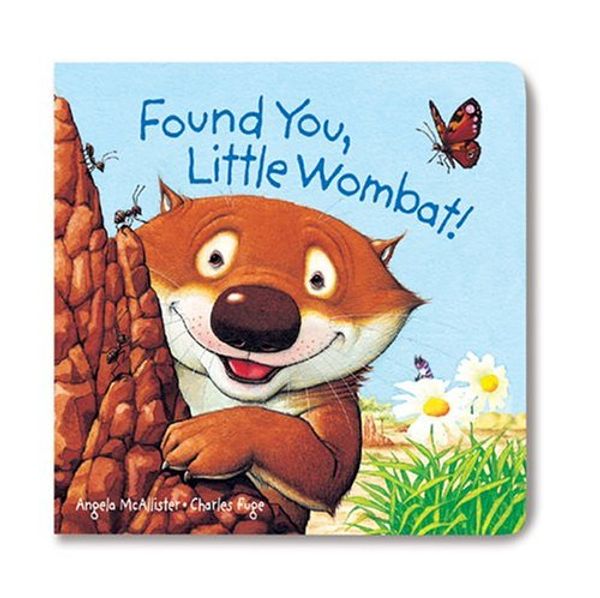Cover Art for 9781402715990, Found You, Little Wombat! by Charles Fuge, Angela McAllister