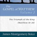 Cover Art for 9780801066443, The Gospel of Matthew by James Montgomery Boice