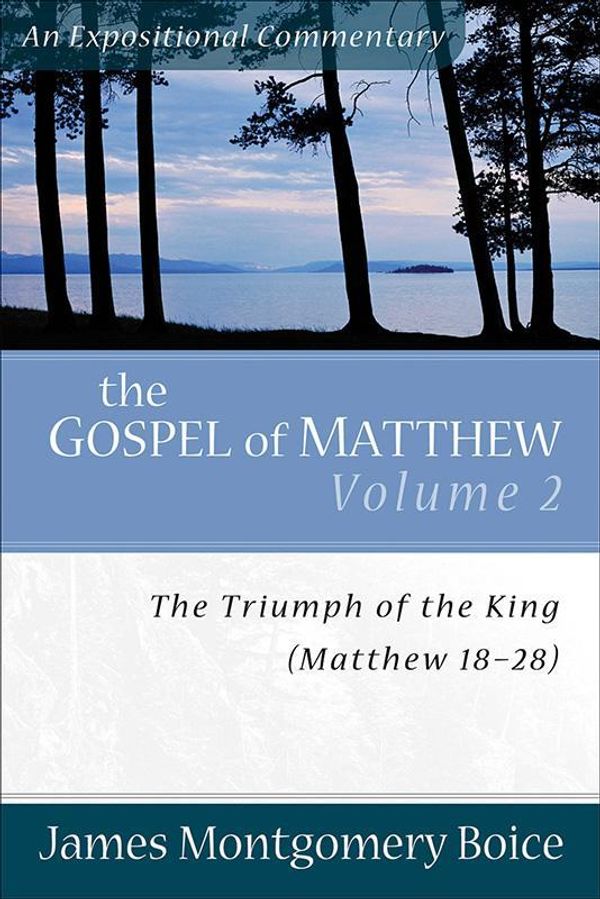 Cover Art for 9780801066443, The Gospel of Matthew by James Montgomery Boice