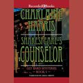 Cover Art for 9781440789588, Shakespeare's Counselor by Charlaine Harris