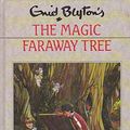 Cover Art for 9780732308919, The Magic Faraway Tree by Enid Blyton