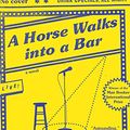 Cover Art for 9780451493989, A Horse Walks into a Bar by David Grossman