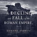 Cover Art for 9781483088044, The Decline and Fall of the Roman Empire, Vol. 3 by Edward Gibbon