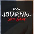 Cover Art for 9781712068892, Book Journal: Wild Game: My Mother, Her Lover, and Me by Adrienne Brodeur by Media, Vooyc