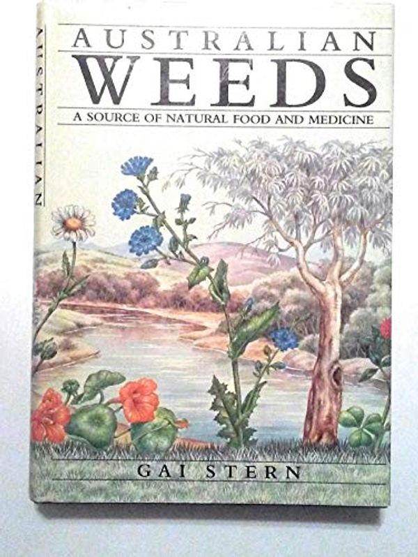 Cover Art for 9780063120723, Australian Weeds by Gai Stern