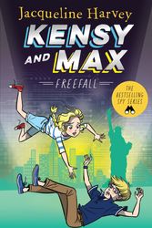 Cover Art for 9780143796985, Kensy and Max 5: Freefall by Jacqueline Harvey