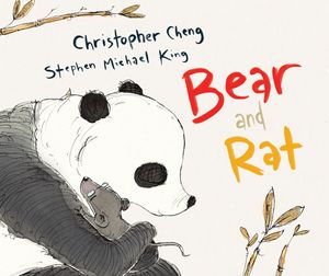 Cover Art for 9781760896287, Bear and Rat by Christopher Cheng