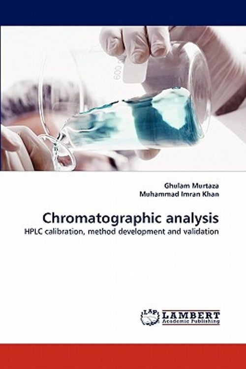 Cover Art for 9783843375504, Chromatographic Analysis by Ghulam Murtaza