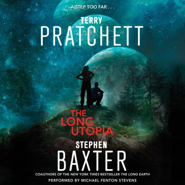 Cover Art for 9780062297365, The Long Utopia by Terry Pratchett, Stephen Baxter, Michael Fenton Stevens