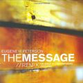 Cover Art for 9780157683431, THE MESSAGE/REMIX the Bible in Contemporary Language by Eugene H. Peterson
