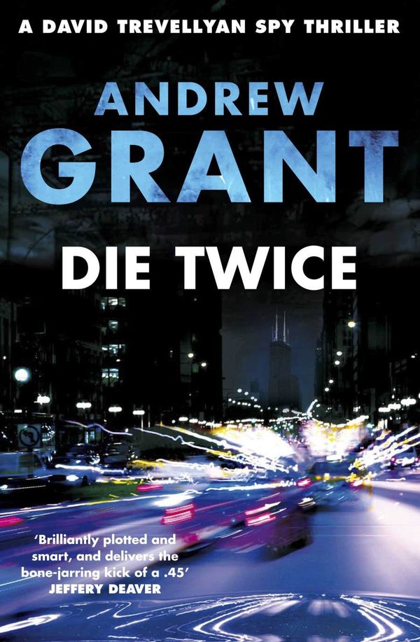 Cover Art for 9780230747586, Die Twice by Andrew Grant