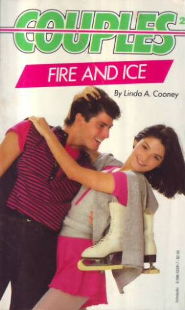 Cover Art for 9780590333917, Fire and Ice by Linda A. Cooney