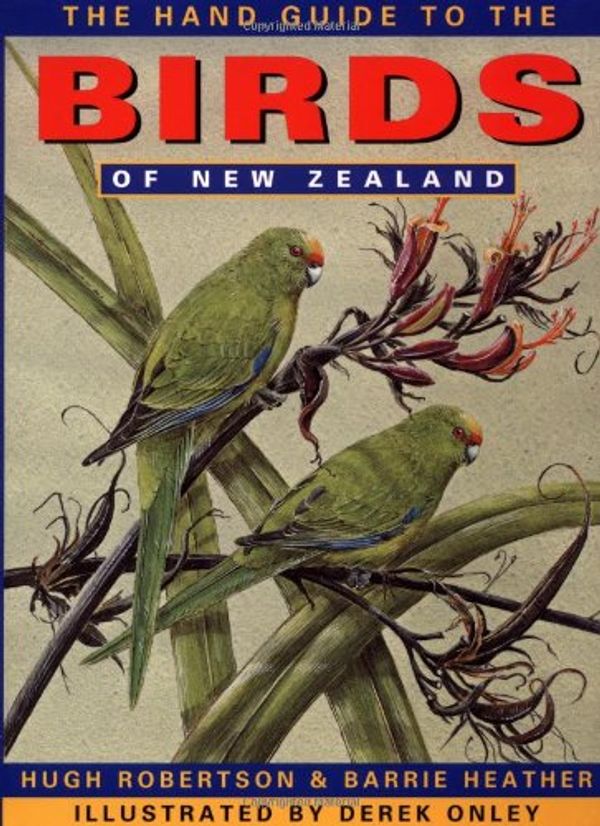 Cover Art for 9780198508311, Hand Guide to the Birds of New Zealand by Hugh Robertson