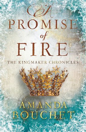 Cover Art for 9780349412528, A Promise of Fire by Amanda Bouchet