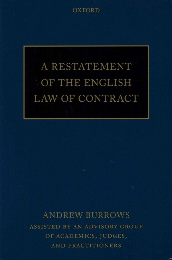 Cover Art for 9780198755555, A Restatement of the English Law of Contract by Burrows Fba (hon), QC