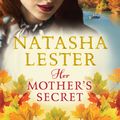 Cover Art for 9780733634666, Her Mother's Secret by Natasha Lester
