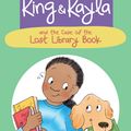 Cover Art for 9781682632161, King & Kayla and the Case of the Lost Library Book: 8 by Butler, Dori Hillestad