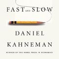 Cover Art for B00555X8OA, Thinking, Fast and Slow by Daniel Kahneman