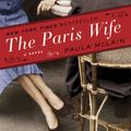 Cover Art for 9780345533616, The Paris Wife (Random House Reader's Circle Deluxe Reading Group Edition) by Paula McLain