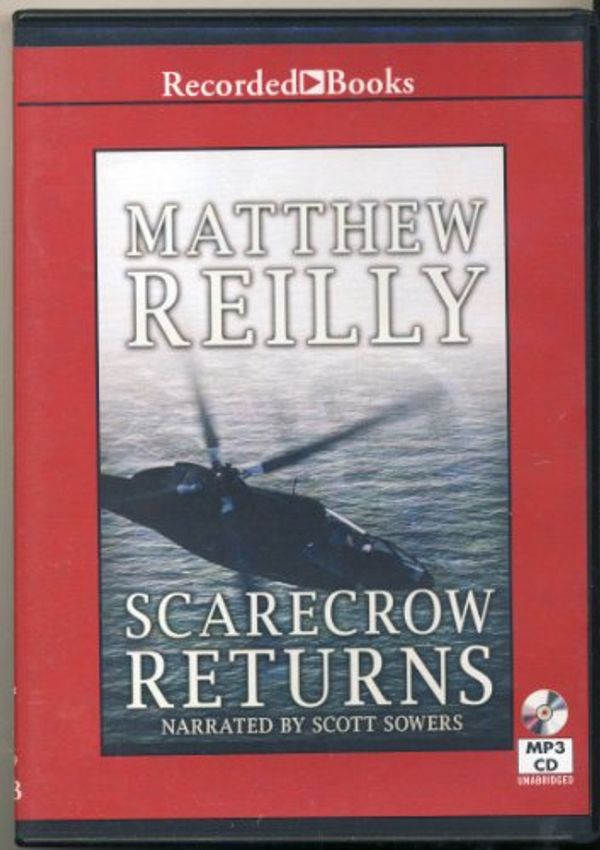 Cover Art for 9781464015571, Scarecrow Returns by Matthew. Reilly