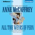 Cover Art for 9781423357391, All the Weyrs of Pern by Anne McCaffrey