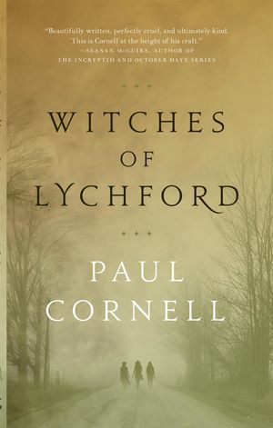 Cover Art for 9781466891890, Witches of Lychford by Paul Cornell