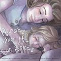 Cover Art for 9780615343570, Nursies When the Sun Shines by Katherine C. Havener