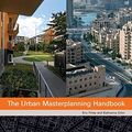 Cover Art for 9780470972250, The Urban Masterplanning Handbook by Eric Firley