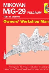 Cover Art for 9780857333971, Mikoyan MiG-29 Fulcrum Manual by David Baker