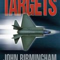 Cover Art for 9780345457158, Designated Targets by John Birmingham