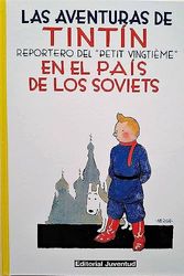 Cover Art for 9782203752016, En El Pais De Los Soviets 1930/ in the Country of the Soviets 1930 by Herge