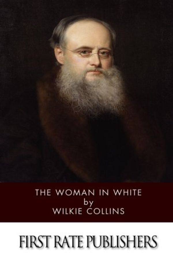 Cover Art for 9781494721589, The Woman in White by Wilkie Collins