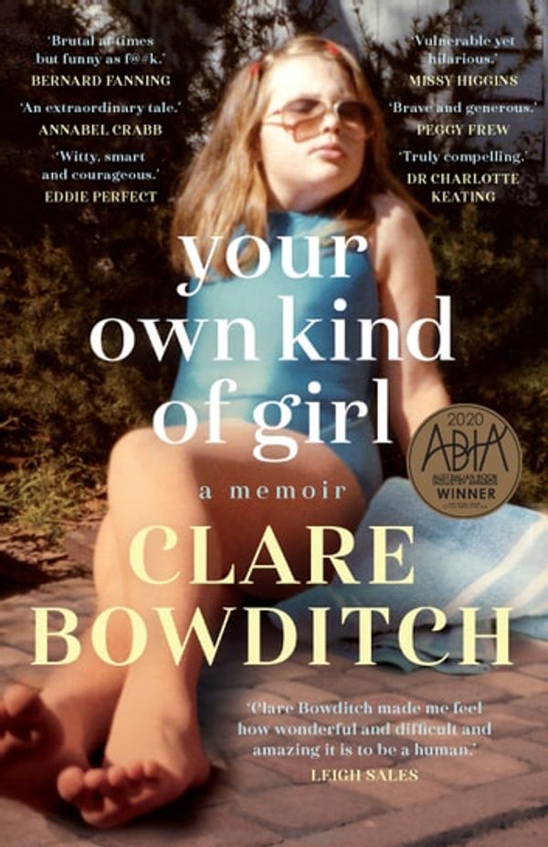 Cover Art for 9781760872847, Your Own Kind of Girl by Clare Bowditch