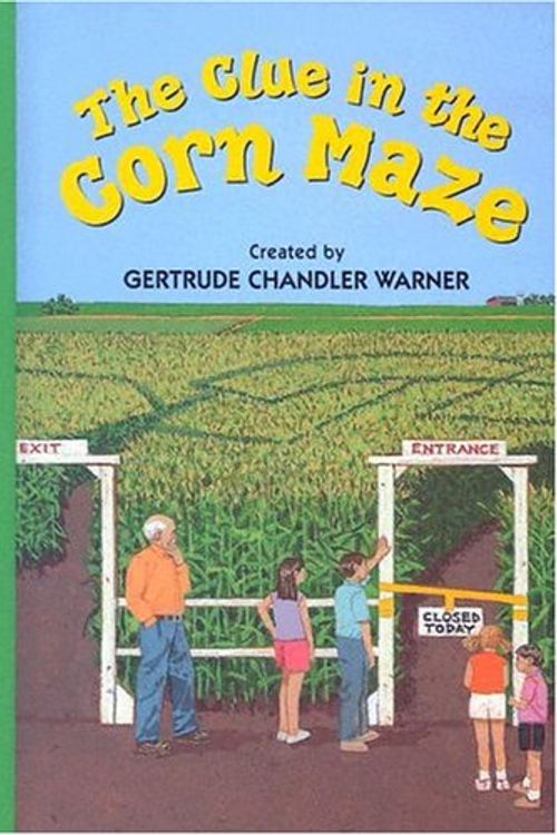 Cover Art for 9780807555569, The Clue in the Corn Maze by Gertrude Chandler Warner