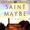 Cover Art for 9780679407713, Saint Maybe by Anne Tyler
