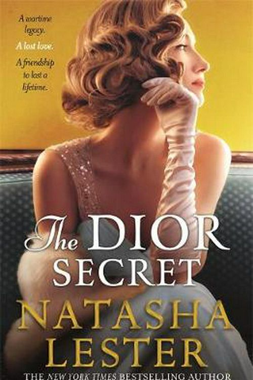 Cover Art for 9780733641886, Dior Secret by Natasha Lester