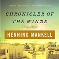 Cover Art for 9780676979169, Chronicler of the Winds by Henning Mankell