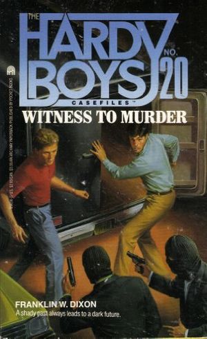 Cover Art for 9780671694340, Witness to Murder by Franklin W. Dixon