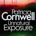 Cover Art for 9780751557930, Unnatural Exposure by Patricia Cornwell