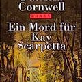 Cover Art for 9783442447923, Ein Mord für Kay Scarpetta by Patricia Cornwell