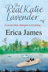 Cover Art for 9781409135401, Real Katie Lavender by Erica James