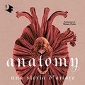 Cover Art for 9788804754275, Anatomy. Una storia d'amore by Dana Schwartz