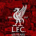 Cover Art for B076HMXKDC, LFC 125: The Alternative History: Official Liverpool Football Club Anniversary Book by Liverpool Football Club