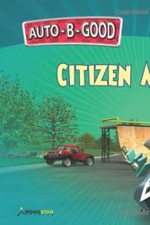 Cover Art for 9781936086528, Citizen Miles: A Lesson in Citizenship (Auto-B-Good) by Phillip Walton