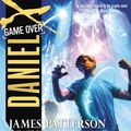Cover Art for 9781611137682, Daniel X: Game Over by James Patterson