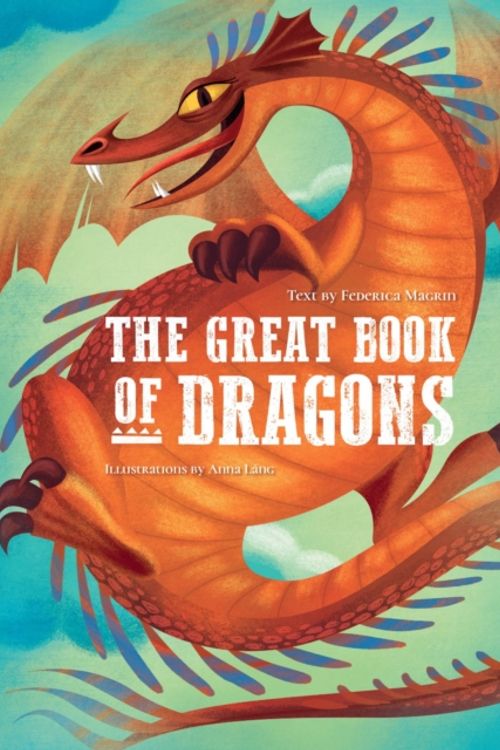 Cover Art for 9788854415508, Great Book of Dragons by Federica Magrin