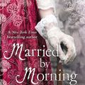 Cover Art for B00466HQ8I, Married By Morning: Number 4 in series (Hathaways) by Lisa Kleypas