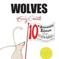 Cover Art for 9781447299707, Wolves by Emily Gravett