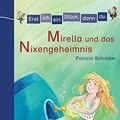 Cover Art for 9783570134115, Erst ich ein Stück, dann du - Mirella und das Nixen-Geheimnis: Band 4 by Patricia Schröder
