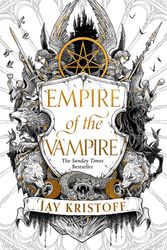 Cover Art for 9780008350451, Empire of the Vampire by Jay Kristoff